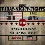Eleider Alvarez vs. Allan Green: Friday Night Fights Preview